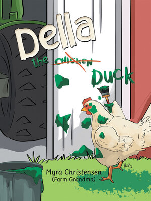 cover image of Della the Chicken Duck